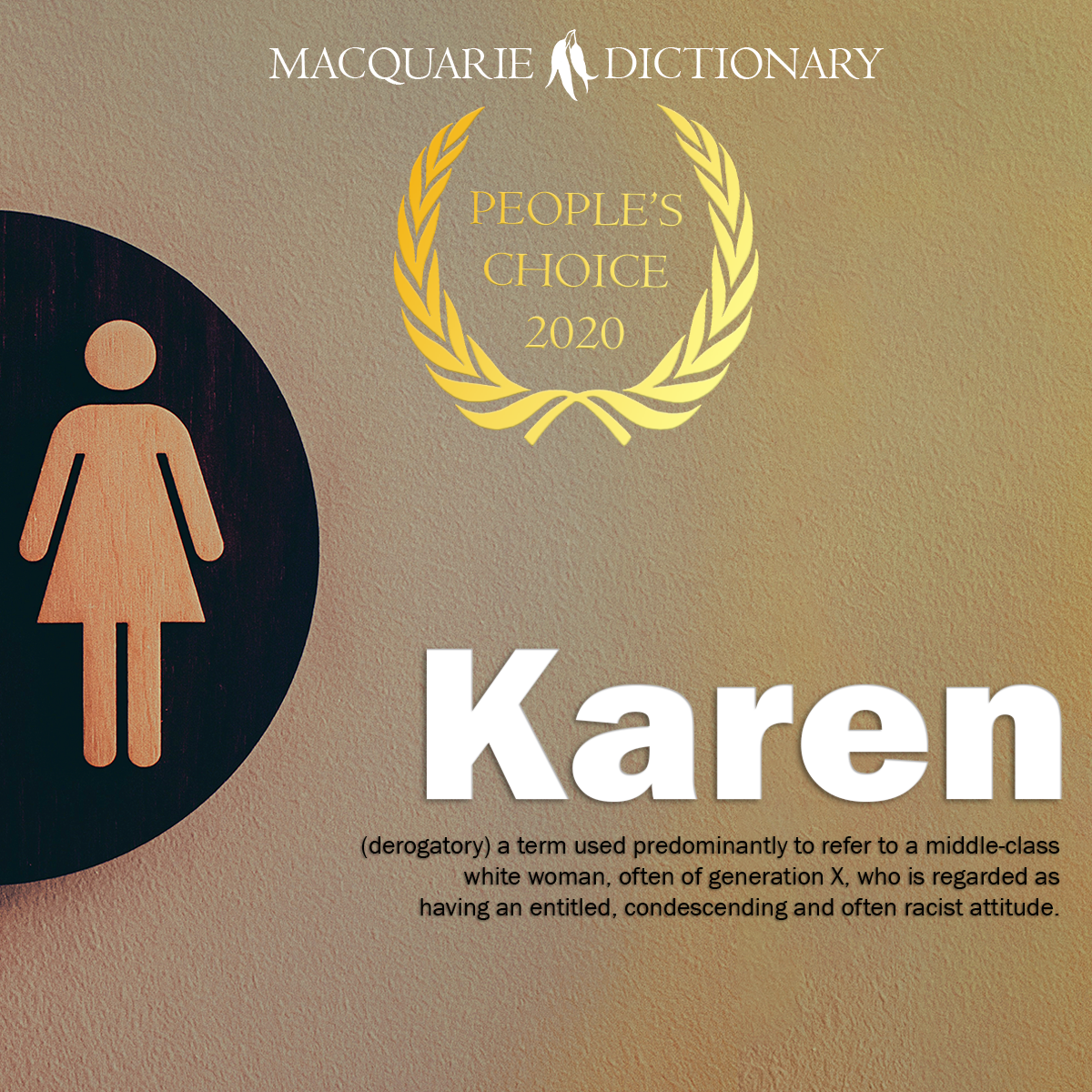People's Choice Word of the Year 2020 Karen People's Choice Word of the Year 2020 Karen