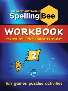 The Great Australian Spelling Bee: Workbook 2